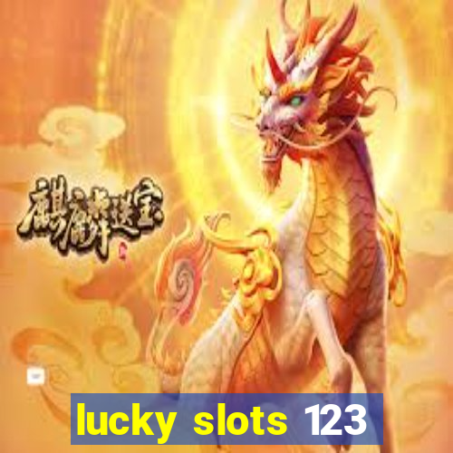 lucky slots 123